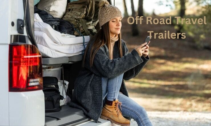 Off Road Travel Trailers